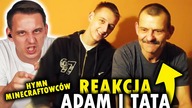 HYMN MINECRAFTOWCÓW - REAKCJA NA STARE FILMY Z TATĄ #3