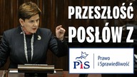 Przeszłość posłów z Prawa i Sprawiedliwości (część 7).
