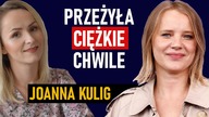 Wyszła z totalnej biedy, dzisiaj podbija Hollywood.  Zapłaciła za to cenę - Joanna Kulig