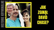 Jak zmarł David Chase? Historie Kryminalne (tym razem trochę o duchach)