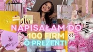 Napisałam do 100 firm o prezent urodzinowy!