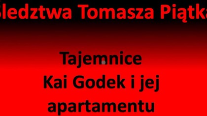 Tajemnice Kai Godek i jej apartamentu