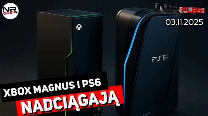 Xbox Magnus i Playstation 6 - NRFlash (03. 11. 2025)
