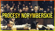 10 SZOKUJĄCYCH PROCESÓW NORYMBERSKICH