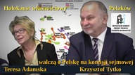 Holokaust własnościowy Polak&oacute;w.  Krzysztof Tytko z Teresą Adamską walczą o Polskę na komisji 