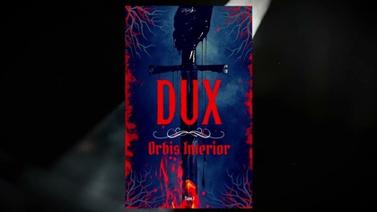 Dux: Orbis Interior - zapowiedź / fantastyka historyczna / audiobook pl