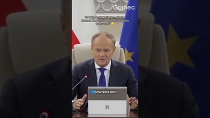 SZOKUJĄCE SŁOWA DONALDA TUSKA