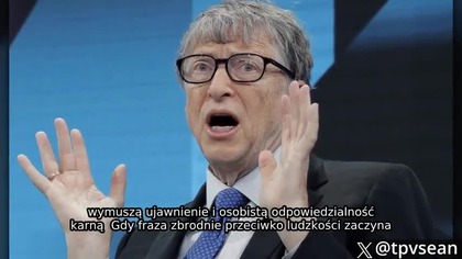 Sędzia ostrzega Billa Gatesa, któremu grozi dożywocie za zamordowanie milionów za pośrednictwem mRNA