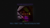 Rusty.  - Peace and Certainty (feat.  Rivilin)
