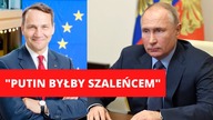 Czy Polska jest bezpieczna? Sikorski: Putin byłby szaleńcem, gdyby poszedł na wojnę z NATO