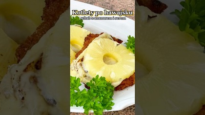 Obiad, który robi wrażenie  Kotlet po hawajsku! #shorts #kotlet #schabowy #obiad #szybkiobiad