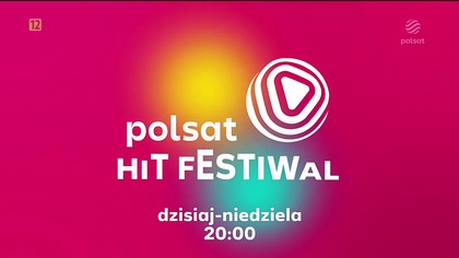 Polsat - Blok reklamowy i zapowiedź w oprawie graficznej z Polsat Hit Festival (23. 05. 2025)