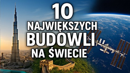 Dzisiaj zabierzemy Was w podróż po największych i najbardziej imponujących budowlach, jakie stworzył człowiek. Od gigantycznych drapaczy chmur po megaprojekty inżynieryjne  oto TOP 10 największych budowli na świecie w 2025 roku!


  MOJE KANAŁY  
 Vlogi: https://www.youtube.com/channel/UC417BwW0aG0lECtfxNgFtQA
 Gaming: https://www.youtube.com/channel/UCve633JwKlF6VWoqObxBLtA


  INSTAGRAMY  
 Główny : https://www.instagram.com/gdzietaniej/
 Vlogowy : https://www.instagram.com/the_duszki/


Autor i Twórca tego kanału nie rości sobie żadnych praw do zdjęć/grafik zawartych w tym filmie. Materiały wykorzystane są w ramach dozwolonego użytku, w celu umożliwienia osobom oglądającym materiał lepszego zrozumienia przedstawianych w nim treści i informacji. W sprawach dot. praw autorskich proszę o kontakt pod adresem mailowym.


 KONTAKT 
 MAIL GdzieTaniejWspolpraca@gmail.com
 Instagram gdzietaniej
Grupa FB https://www.facebook.com/groups/1893310420948907/
