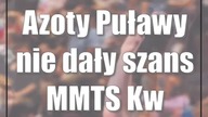 Azoty Puławy nie dały szans MMTS Kwidzyn
