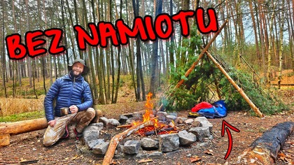 Samotny Biwak w Dolinie Baryczy i Ryba z Ognia