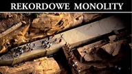 Starożytne Rekordy Budowlane - Największe Monolity
