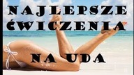 ZEWNĘTRZNE CZĘŚCI UDA - NAJLEPSZE ĆWICZENIA