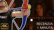 (4K) Shadow of the Tomb Raider - Recenzja (1 minuta)