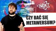 Meteawersum, czyli Matrix is here.  Czy powinniśmy bać się nowego świata od Zuckerberga?