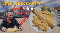 Sopot i najsłyniejszy bar rybny ,, Przystań moja ocena ? / Oddaszfartucha