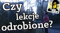 Czy lekcje odrobione?
