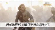 Sp&oacute;r o historię.  Szaleństwo wypraw krzyżowych