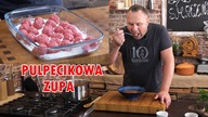 Pulpecikowa zupa - pyszna i aromatyczna / Oddaszfartucha