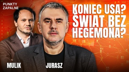 USA STRACI SOJUSZNIKÓW? JURASZ O WIELKIM KONFLIKCIE
