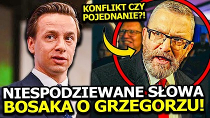 NIESPODZIEWANE SŁOWA KRZYSZTOFA BOSAKA DO GRZEGORZA BRAUNA! DOJDZIE DO POJEDNANIA W KONFEDERACJI?