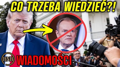 WAŻNE! Trump Dementuje KŁAMSTWA Tuska?! Tak OSTRO Jeszcze Nie Było