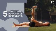 6 Minutowa Domowa GIMNASTYKA CAŁEGO CIAŁA [Rozrusznik Poranny 13]