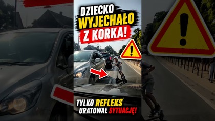 Dziecko na hulajnodze wyjechało zza korka.  Sekundy od tragedii!  #shorts #hulajnoga #kierowcy