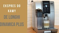 DeLonghi DINAMICA Plus - test EKSPRESU ciśnieniowego | LifeManagerka
