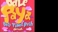 Big Time Rush Feat.  Maffio - Dale Paalla (Preview)