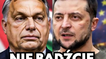  Viktor Orbán: Nie wycofamy się przed Zełenskim i Brukselą! Obaliliśmy komunizm.  Walczyliśmy o nas