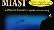 Graham Hancock - Tajemnice Podwodnych Miast cz. 3
