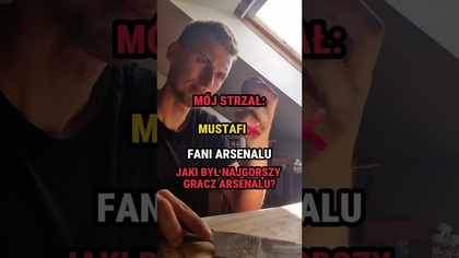 NAJGORSZY GRACZ ARSENALU?