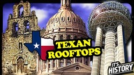 Why the Alamo you know is a Lie & Whats on the rooftops of Texan buildings?
