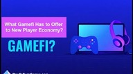 PlayToEarnGames. com: Gamefi Offers New Player Economy - NFT & Blockchain Integration - Gaming News