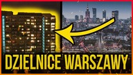 10 CIEKAWOSTEK O DZIELNICACH WARSZAWY
