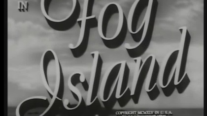 Fog Island&nbsp;(1945) napisy.pl. aut