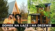 30m2 DOM NA DRZEWIE i nowoczesny TINY HOUSE pod Warszawą