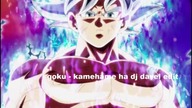 goku- kamehame ha ( dj davel edit 2019)