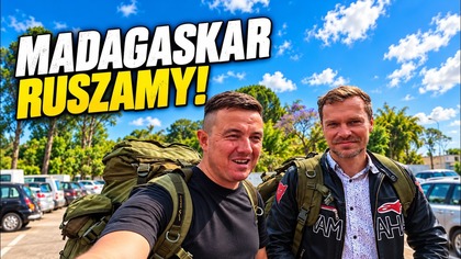 Tak zaczynamy kolejną wyprawę! - Tour de Madagascar - E29 [ENG SUB]