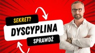 Dyscyplina - Jak Nad Nią Zapanować i Czy Może Zmienić Życie