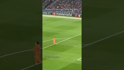 REAKCJA TRYBUN NA CAMP NOU PRZY WEJŚCIU WOJTKA SZCZĘSNEGO!