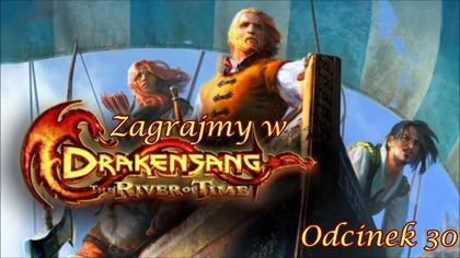Zagrajmy w Drakensang: The River of Time - Odcinek 30 - Znaki mocy