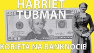 Pierwsza czarnoskóra kobieta na banknocie 20-dolarowym | Ale Historia odc. 142