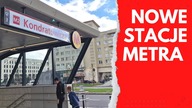 TRZY nowe stacje warszawskiego metra! Sprawdź jak wyglądają!