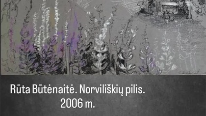 Rūta Butėaitė.  Norviliškių pilis.  Dieveniškių apyl.  Zamek w Narwiliszkach.  Gmina Dziewieniszki Litwa
